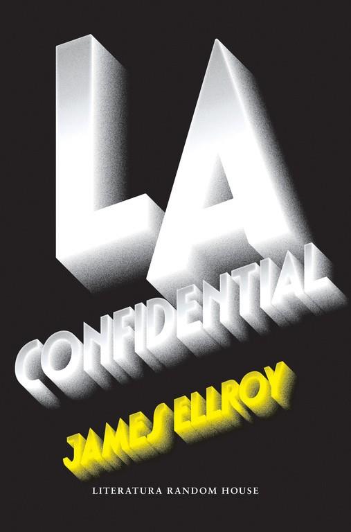 L.A. CONFIDENTIAL | 9788439732907 | ELLROY, JAMES | Llibreria Online de Vilafranca del Penedès | Comprar llibres en català