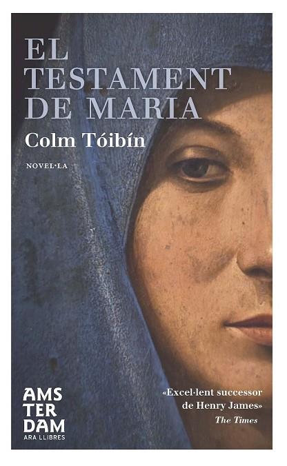 EL TESTAMENT DE MARIA | 9788492941995 | TÓIBÍN, COLM | Llibreria Online de Vilafranca del Penedès | Comprar llibres en català