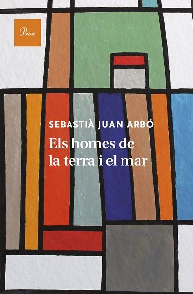 ELS HOMES DE LA TERRA I EL MAR | 9788475885681 | ARBO, SEBASTIA JUAN | Llibreria Online de Vilafranca del Penedès | Comprar llibres en català