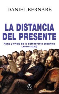 LA DISTANCIA DEL PRESENTE | 9788446047940 | BERNABE, DANIEL | Llibreria Online de Vilafranca del Penedès | Comprar llibres en català