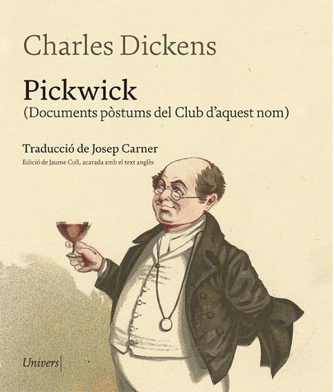 PICKWICK | 9788417868260 | DICKENS, CHARLES | Llibreria Online de Vilafranca del Penedès | Comprar llibres en català