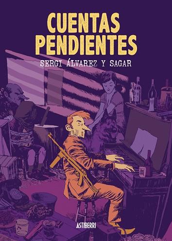 CUENTAS PENDIENTES | 9788416251506 | FORNIÉS, SAGAR / ÁLVAREZ, SERGI | Llibreria Online de Vilafranca del Penedès | Comprar llibres en català