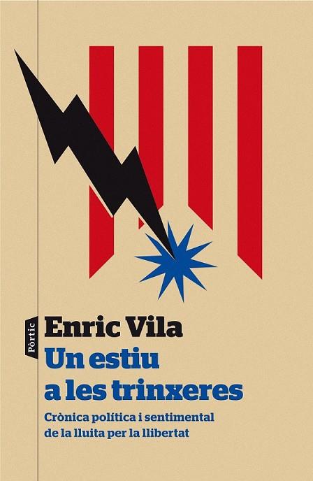 UN ESTIU A LES TRINXERES | 9788498093278 | VILA, ENRIC | Llibreria Online de Vilafranca del Penedès | Comprar llibres en català