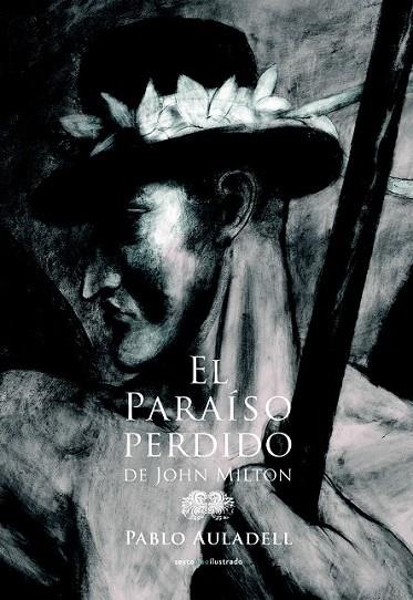 EL PARAÍSO PERDIDO DE JOHN MILTON | 9788415601937 | AULADELL, PABLO | Llibreria L'Odissea - Libreria Online de Vilafranca del Penedès - Comprar libros