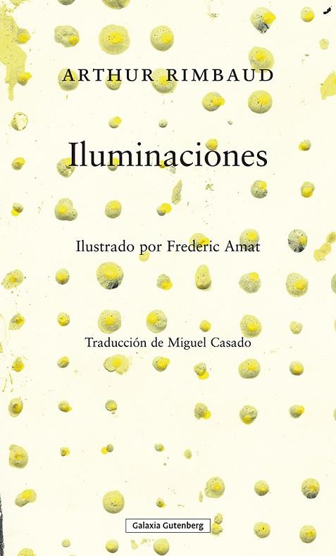 ILUMINACIONES | 9788419392275 | RIMBAUD, ARTHUR | Llibreria Online de Vilafranca del Penedès | Comprar llibres en català