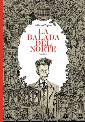 LA BALADA DEL NORTE. TOMO 3 | 9788417575472 | ZAPICO, ALFONSO | Llibreria Online de Vilafranca del Penedès | Comprar llibres en català