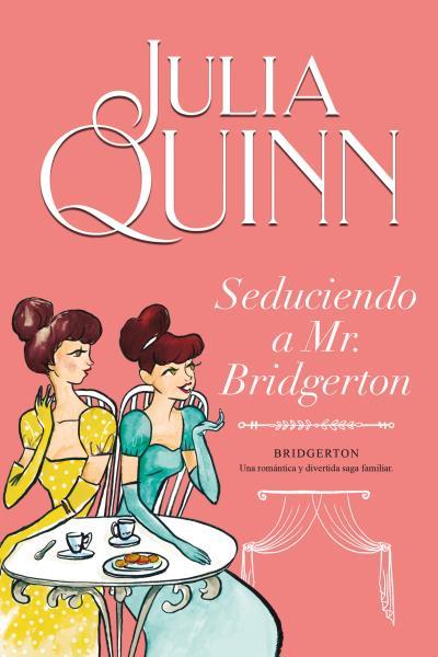 SEDUCIENDO A MR. BRIDGERTON (BRIDGERTON 4) | 9788416327850 | QUINN, JULIA | Llibreria Online de Vilafranca del Penedès | Comprar llibres en català