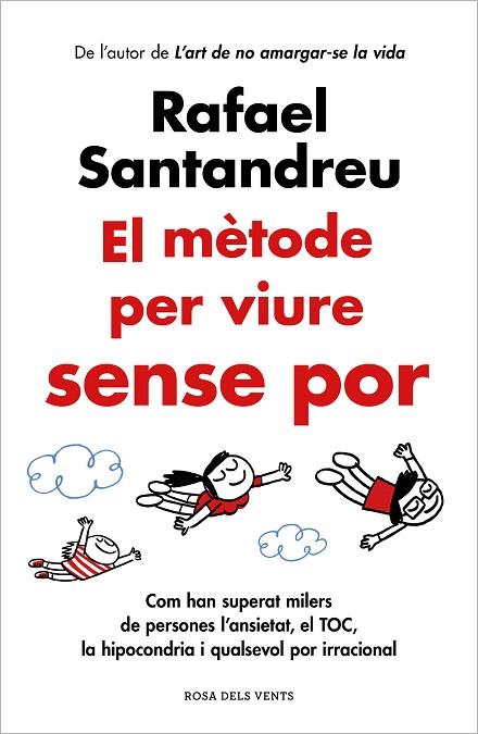 EL MÈTODE PER VIURE SENSE POR | 9788419259622 | SANTANDREU, RAFAEL | Llibreria Online de Vilafranca del Penedès | Comprar llibres en català