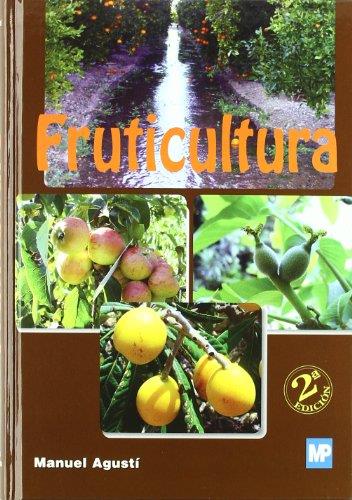 FRUTICULTURA | 9788484763987 | AGUSTI, MANUEL | Llibreria Online de Vilafranca del Penedès | Comprar llibres en català