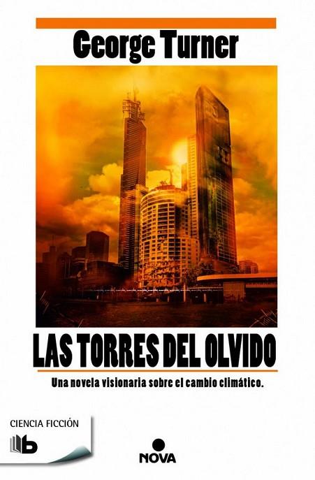LAS TORRES DEL OLVIDO | 9788490702109 | TURNER, GEORGE | Llibreria Online de Vilafranca del Penedès | Comprar llibres en català