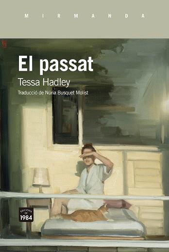 EL PASSAT | 9788418858666 | HADLEY, TESSA | Llibreria Online de Vilafranca del Penedès | Comprar llibres en català