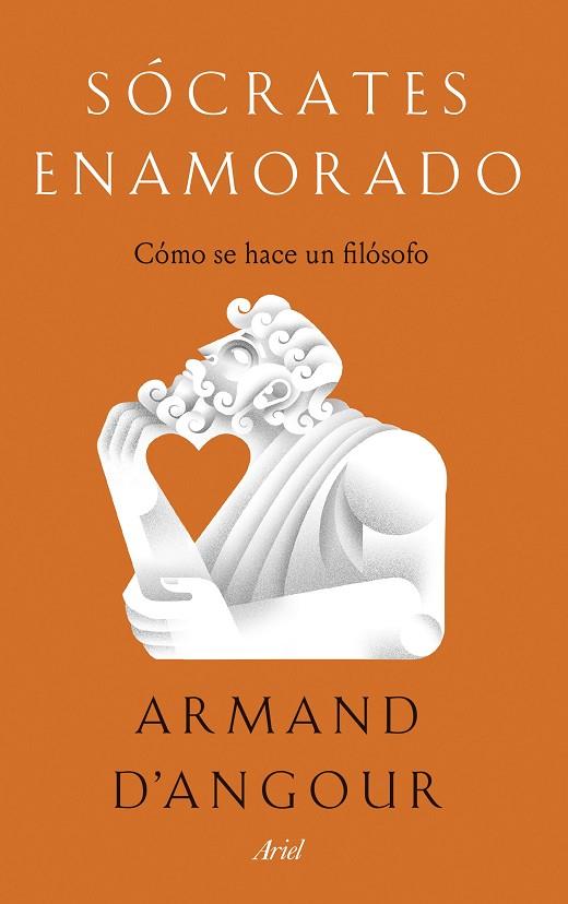 SÓCRATES ENAMORADO | 9788434431607 | D'ANGOUR, ARMAND | Llibreria Online de Vilafranca del Penedès | Comprar llibres en català