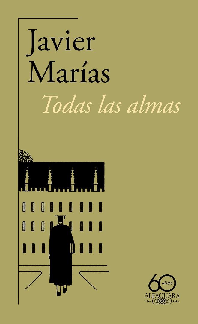 TODAS LAS ALMAS | 9788420478388 | MARÍAS, JAVIER | Llibreria Online de Vilafranca del Penedès | Comprar llibres en català