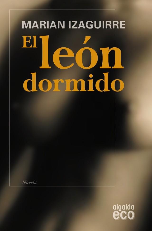 EL LEON DORMIDO | 9788498773576 | IZAGUIRRE, MARIAN | Llibreria Online de Vilafranca del Penedès | Comprar llibres en català