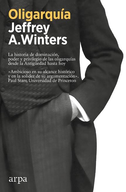 OLIGARQUÍA | 9788419558558 | WINTERS, JEFFREY A. | Llibreria Online de Vilafranca del Penedès | Comprar llibres en català