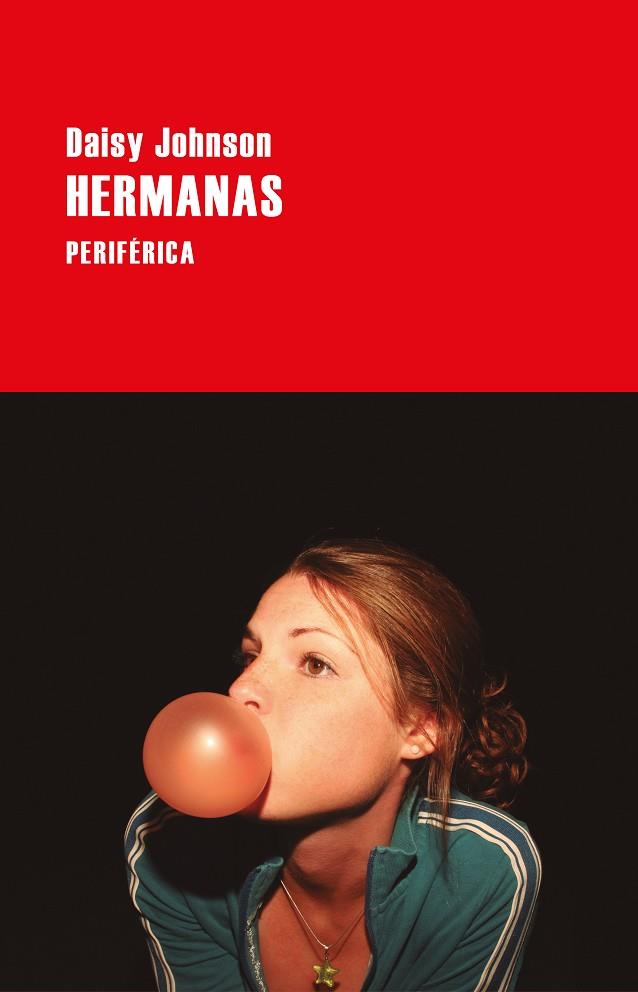 HERMANAS | 9788418838453 | JOHNSON, DAISY | Llibreria Online de Vilafranca del Penedès | Comprar llibres en català