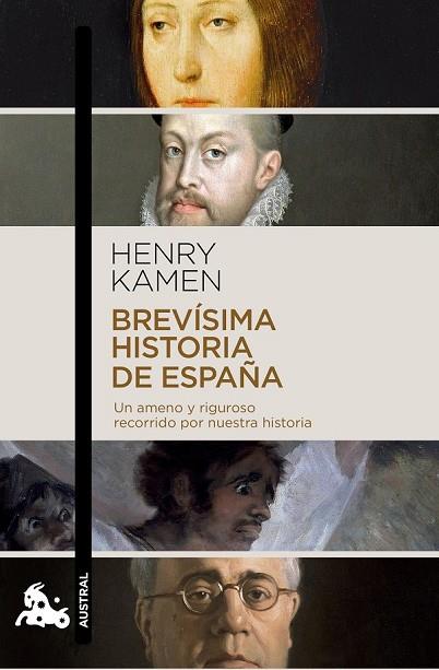 BREVÍSIMA HISTORIA DE ESPAÑA | 9788467044041 | KAMEN, HENRY | Llibreria Online de Vilafranca del Penedès | Comprar llibres en català