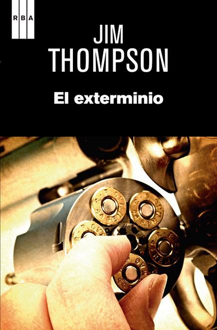 EL EXTERMINIO | 9788490067703 | THOMPSON , JIM | Llibreria Online de Vilafranca del Penedès | Comprar llibres en català