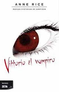 VITTORIO EL VAMPIRO | 9788498723793 | RICE, ANNE | Llibreria Online de Vilafranca del Penedès | Comprar llibres en català