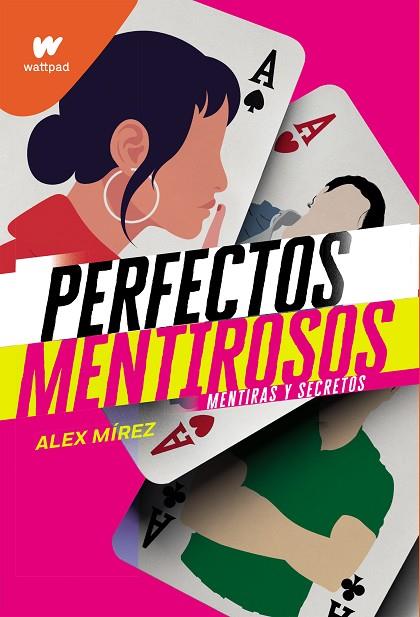 PERFECTOS MENTIROSOS | 9788418057618 | MIREZ, ALEX | Llibreria Online de Vilafranca del Penedès | Comprar llibres en català