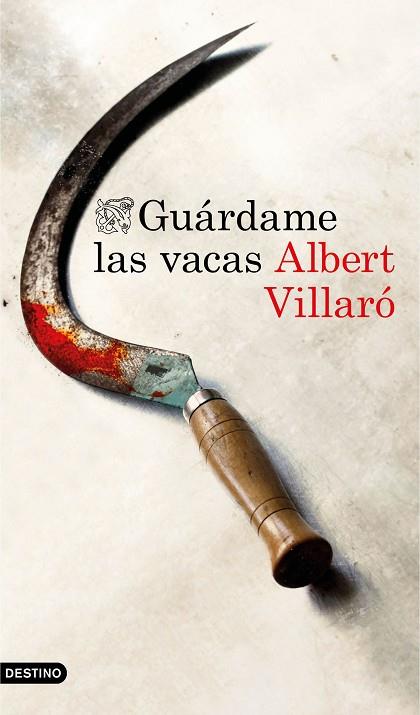 GUÁRDAME LAS VACAS | 9788423353361 | VILLARÓ, ALBERT | Llibreria Online de Vilafranca del Penedès | Comprar llibres en català