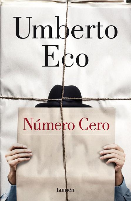NÚMERO CERO | 9788426402042 | ECO, UMBERTO | Llibreria L'Odissea - Libreria Online de Vilafranca del Penedès - Comprar libros