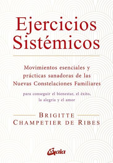 EJERCICIOS SISTÉMICOS | 9788484459668 | CHAMPETIER DE RIBES, BRIGITTE | Llibreria Online de Vilafranca del Penedès | Comprar llibres en català