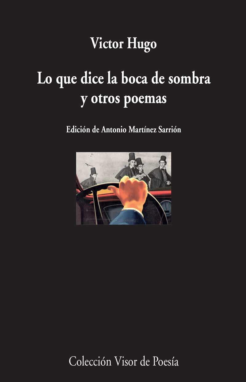 LO QUE DICE LA BOCA DE SOMBRA Y OTROS POEMAS | 9788498959208 | HUGO, VÍCTOR | Llibreria Online de Vilafranca del Penedès | Comprar llibres en català