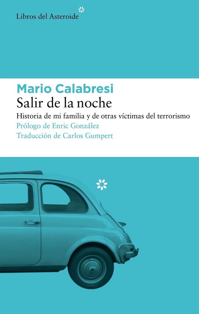 SALIR DE LA NOCHE | 9788419089397 | CALABRESI, MARIO | Llibreria Online de Vilafranca del Penedès | Comprar llibres en català