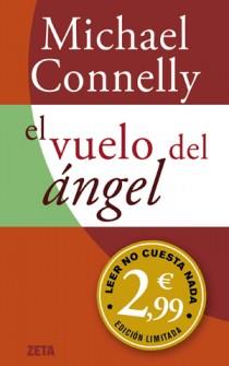 EL VUELO DEL ANGEL | 9788498726008 | CONNELLY, MICHAEL | Llibreria Online de Vilafranca del Penedès | Comprar llibres en català