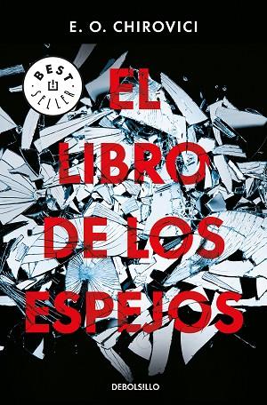 EL LIBRO DE LOS ESPEJOS | 9788466344241 | CHIROVICI, E.O. | Llibreria Online de Vilafranca del Penedès | Comprar llibres en català