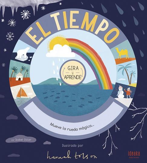 EL TIEMPO. GIRA Y APRENDE | 9788414017340 | OTTER, ISABEL | Llibreria Online de Vilafranca del Penedès | Comprar llibres en català