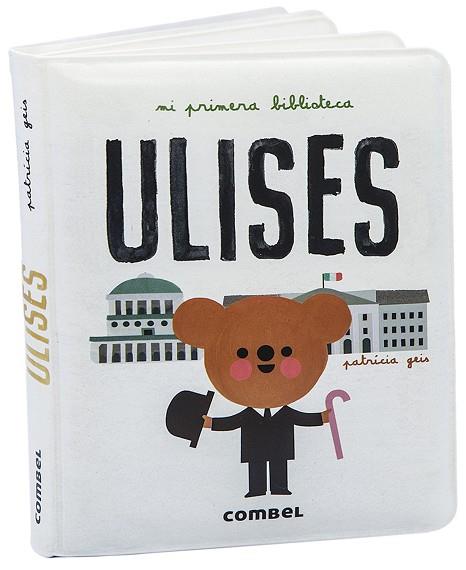 ULISES ( LIBRO BAÑO ) | 9788491016472 | GEIS CONTI, PATRICIA | Llibreria Online de Vilafranca del Penedès | Comprar llibres en català