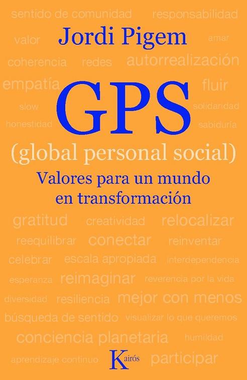 GPS GLOBAL PERSONAL SOCIAL | 9788472458963 | PIGEM, JORDI | Llibreria Online de Vilafranca del Penedès | Comprar llibres en català