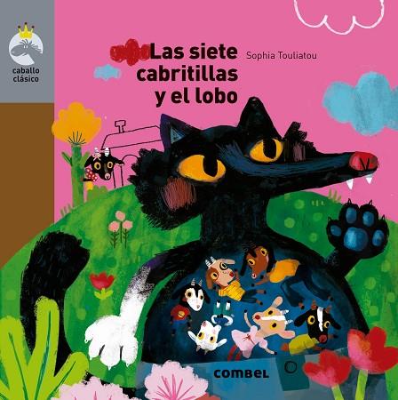 LAS SIETE CABRITILLAS Y EL LOBO | 9788491013754 | TOULIATIU, SOPHIA | Llibreria Online de Vilafranca del Penedès | Comprar llibres en català