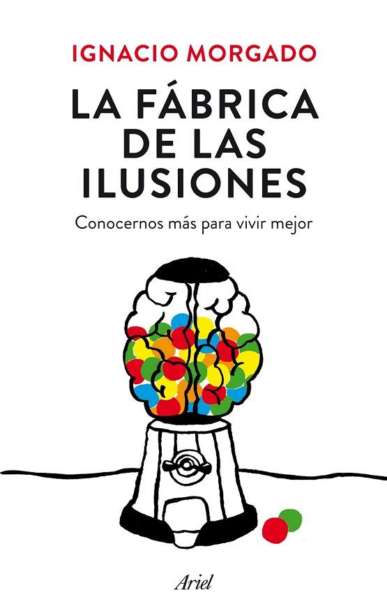 LA FÁBRICA DE LAS ILUSIONES | 9788434419445 | MORGADO, IGNACIO | Llibreria Online de Vilafranca del Penedès | Comprar llibres en català