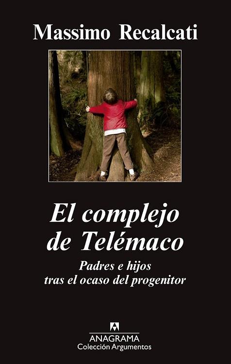 EL COMPLEJO DE TELÉMACO | 9788433963710 | RECALCATI, MASSIMO | Llibreria Online de Vilafranca del Penedès | Comprar llibres en català