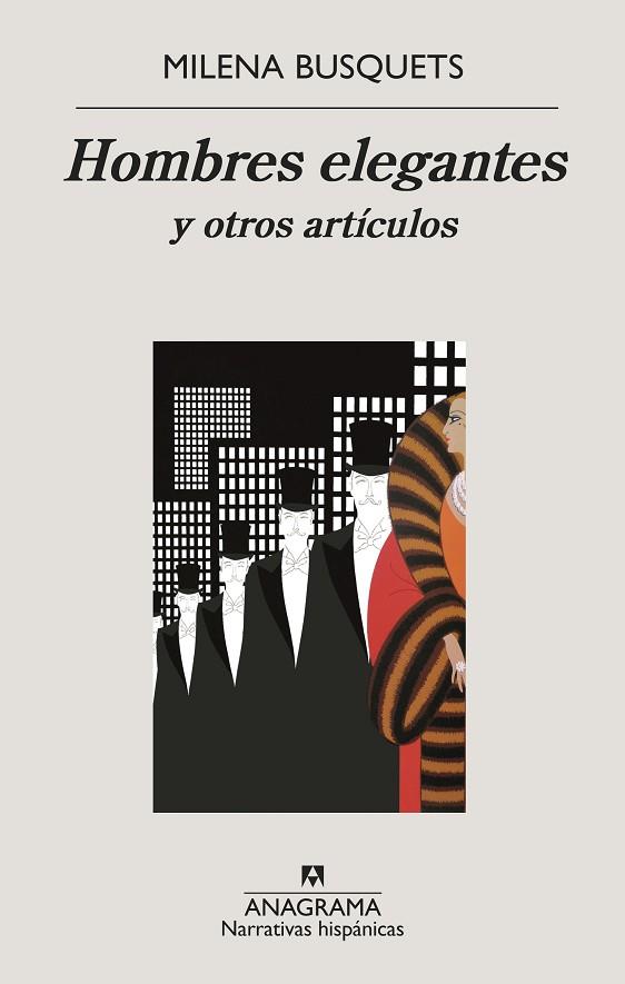 HOMBRES ELEGANTES Y OTROS ARTÍCULOS | 9788433998736 | BUSQUETS, MILENA | Llibreria Online de Vilafranca del Penedès | Comprar llibres en català