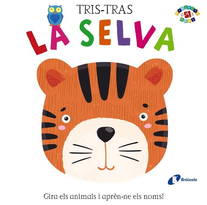 TRIS TRAS LA SELVA | 9788499063218 | POITIER, ANTON | Llibreria Online de Vilafranca del Penedès | Comprar llibres en català