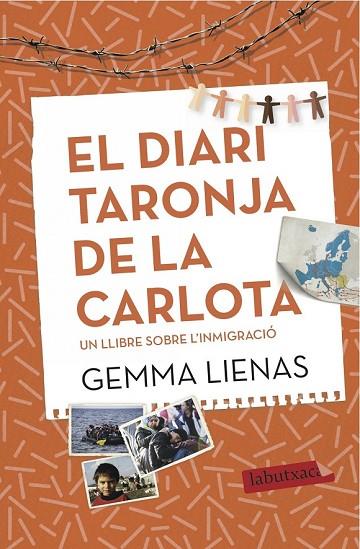 EL DIARI TARONJA DE LA CARLOTA | 9788416600106 | LIENAS, GEMMA | Llibreria Online de Vilafranca del Penedès | Comprar llibres en català