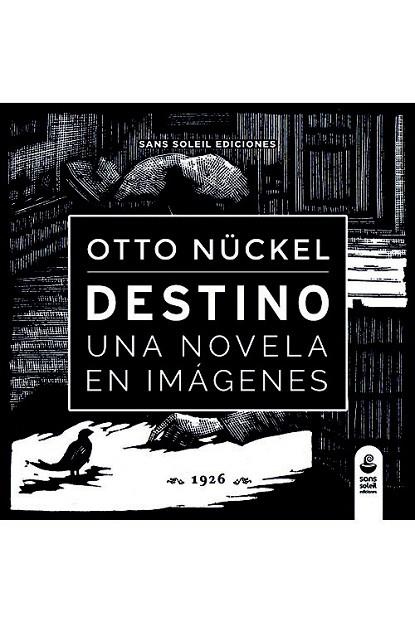 DESTINO | 9788494292262 | NÜCKEL, OTTO  | Llibreria Online de Vilafranca del Penedès | Comprar llibres en català