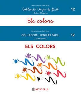 ELS COLORS 12 LLEGIR ES FACIL | 9788419565037 | CUBINSÀ ADSUAR, NÚRIA/RIBES RIERA, MERITXELL | Llibreria Online de Vilafranca del Penedès | Comprar llibres en català