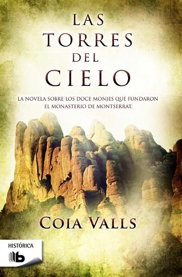 LAS TORRES DEL CIELO | 9788490700396 | VALLS, COIA | Llibreria Online de Vilafranca del Penedès | Comprar llibres en català