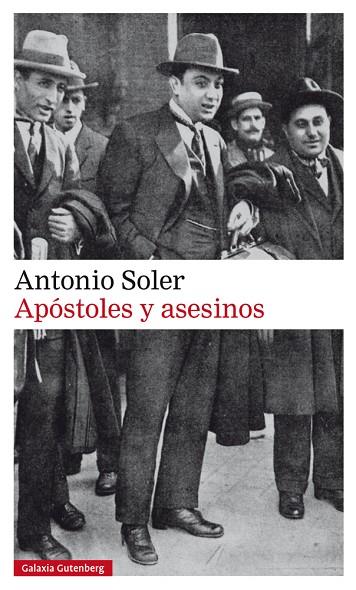 APÓSTOLES Y ASESINOS | 9788417355982 | SOLER, ANTONIO | Llibreria Online de Vilafranca del Penedès | Comprar llibres en català