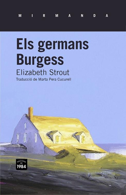 ELS GERMANS BURGESS | 9788415835134 | STROUT, ELIZABETH | Llibreria Online de Vilafranca del Penedès | Comprar llibres en català