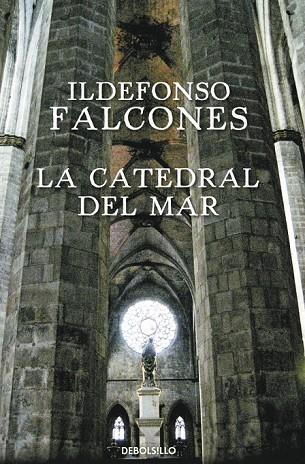 LA CATEDRAL DEL MAR | 9788490328897 | FALCONES, ILDEFONSO | Llibreria Online de Vilafranca del Penedès | Comprar llibres en català