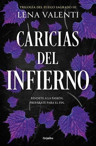 CARICIAS DEL INFIERNO ( TRILOGÍA DEL FUEGO SAGRADO 3 ) | 9788425365010 | VALENTI, LENA | Llibreria Online de Vilafranca del Penedès | Comprar llibres en català