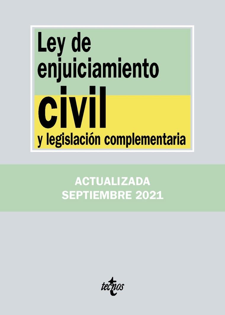 LEY DE ENJUICIAMIENTO CIVIL Y LEGISLACIÓN COMPLEMENTARIA | 9788430982707 | EDITORIAL TECNOS | Llibreria Online de Vilafranca del Penedès | Comprar llibres en català