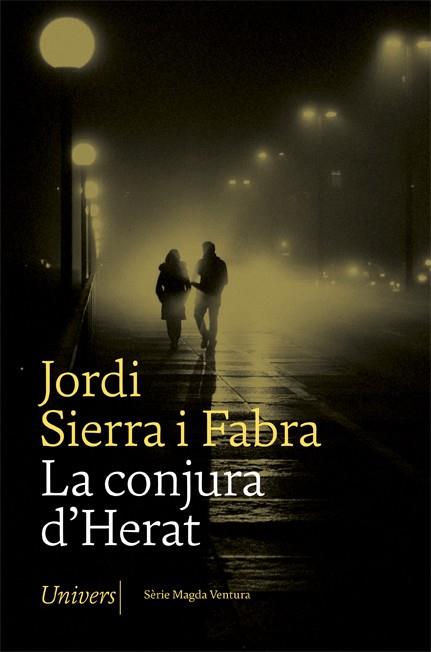 LA CONJURA D'HERAT | 9788417868963 | SIERRA I FABRA, JORDI | Llibreria Online de Vilafranca del Penedès | Comprar llibres en català