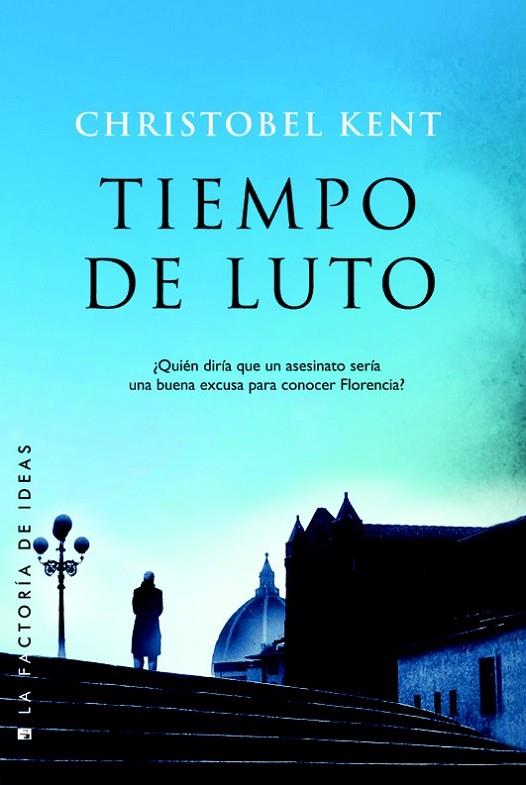 TIEMPO DE LUTO | 9788490187548 | KENT, CHRISTOBEL | Llibreria Online de Vilafranca del Penedès | Comprar llibres en català